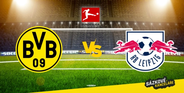 Dortmund vs RB Lipsko: Bundesliga preview a tipy na sázení